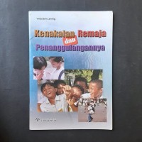 Kenakalan Remaja dan Penanggulangannya