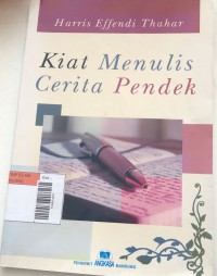 Kiat Menulis Cerita Pendek