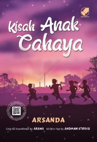 Kisah Anak Cahaya