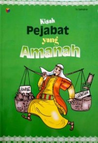 Kisah Pejabat Yang Amanah