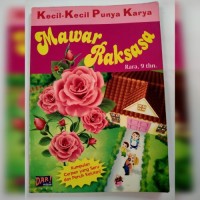 KKPK: Mawar Raksasa