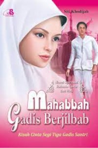 Mahabbah Gadis Berjilbab