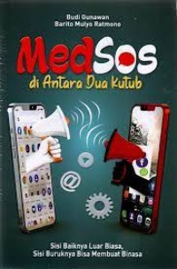 MEDSOS di Antara Dua Kutub