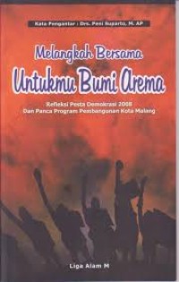 Melangkah Bersama Untukmu Bumi Arema