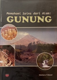 Memahami Sains dari Alam: Gunung