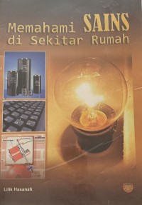 Memahami Sains Di Sekitar Kita