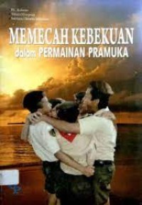 Memecah Kebekuan Dalam Permainan Pramuka