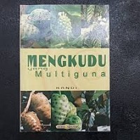 Mengkudu Yang Multiguna