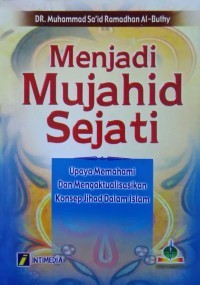 Menjadi Mujahid Sejati