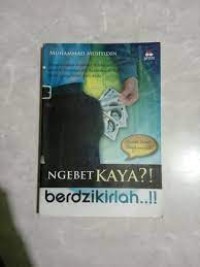 Ngebet Kaya?! Berdzikirlah..!!