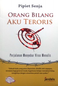 Orang Bilang Aku Teroris