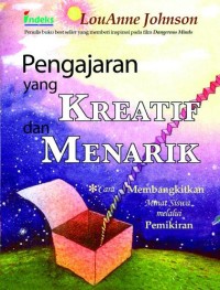 Pengajaran Yang Kreatif Dan Menarik