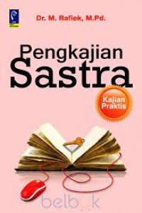 Pengkajian Sastra: Kajian Praktis