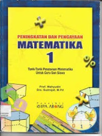 Peningkatan dan Pengayaan Matematika 1