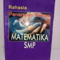 Rahasia Penerapam Rumus Matematika SMP