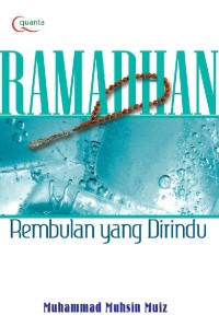 Ramadhan Rembulan Yang Dirindu