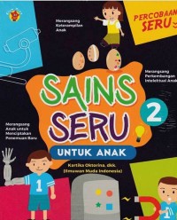 Sains Seru Untuk Anak: 2