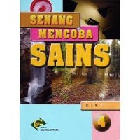 Senang Mencoba SAINS 4