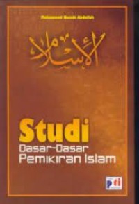 Studi Dasar-Dasar Pemikiran Islam