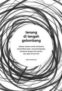 Tenang di Tengah Gelombang