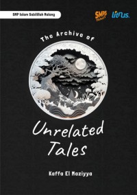 The Archive of Unrelated Tales