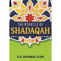 The Miracle of Shadaqah