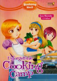 Unforgettable Cooking Camp