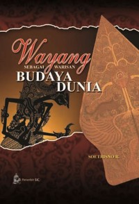 Wayang sebagai Warisan Budaya Dunia