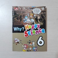 Why ? Happy Science 6