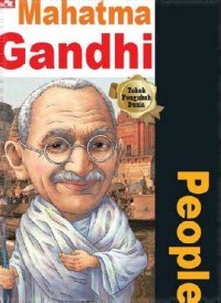 Why? People - Mahatma Gandhi