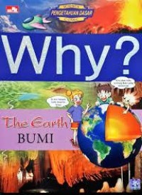 Why? The Earth - Bumi